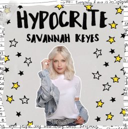 Hypocrite - Savannah Keyes
