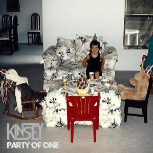 Kinsey // Party of One